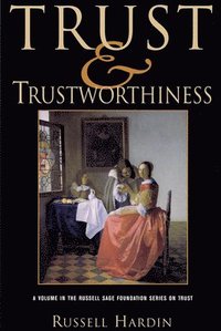 bokomslag Trust and Trustworthiness