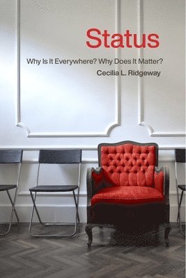 Status: Why Is It Everywhere? Why Does It Matter?: Why Is It Everywhere? Why Does It Matter? 1