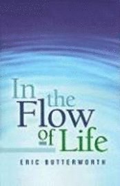 In the Flow of Life 1