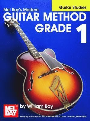 Modern Guitar Method Grade 1: Guitar Studies 1
