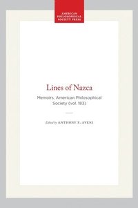 bokomslag Lines of Nazca: Memoirs, American Philosophical Society (Vol. 183)