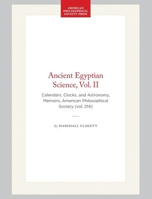 Ancient Egyptian Science, Vol. II 1