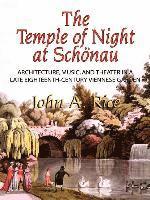 bokomslag Temple of Night at Schonau: Architecture, Music, and Theater in a Late Eighteenth-Century Viennese Garden, Memoirs, American Philosophical Society