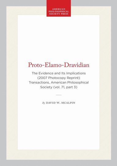 David W. McAlpin - Proto-Elamo-Dravidian, Häftad