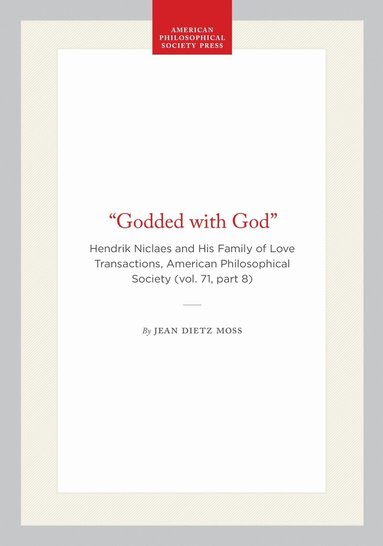 Jean Dietz Moss - "Godded with God", Häftad