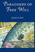 bokomslag Paradoxes of Free Will: Transactions, American Philosophical Society (Vol. 92, Part 6)