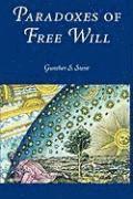 bokomslag Paradoxes of Free Will