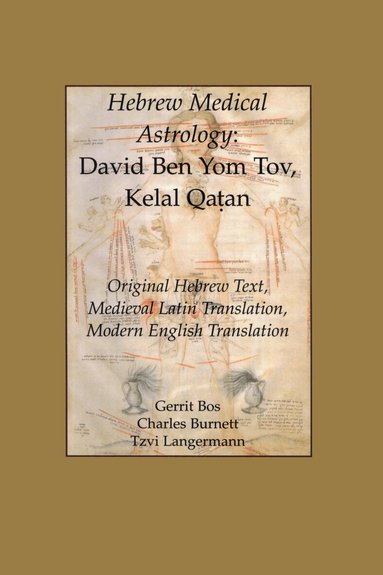 Charles Burnett, Gerrit Bos, Tzvi Langermann - Hebrew Medical Astrology, Häftad