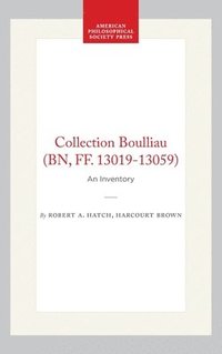 bokomslag Collection Boulliau (Bn, Ff. 13019-13059): An Inventory