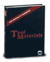 J.R. Davis - ASM Specialty Handbook Tool Materials, Inbunden