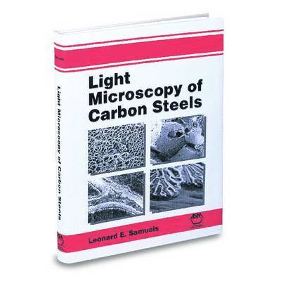 Light Microscopy of Carbon Steels 1