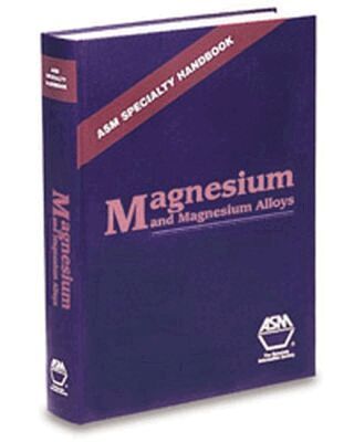 ASM International Handbook Committee, M. M. Avedesian, Hugh Baker - ASM Specialty Handbook Magnesium and Magnesium Alloys, Inbunden