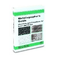 bokomslag Metallographer's Guide: Irons and Steels