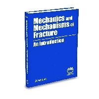 bokomslag Mechanics and Mechanisms of Fracture