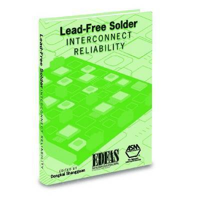 Dongkai Shangguan - Lead-Free Solder Interconnect Reliability, Inbunden
