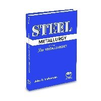 bokomslag Steel Metallurgy for the Non-Metallurgist