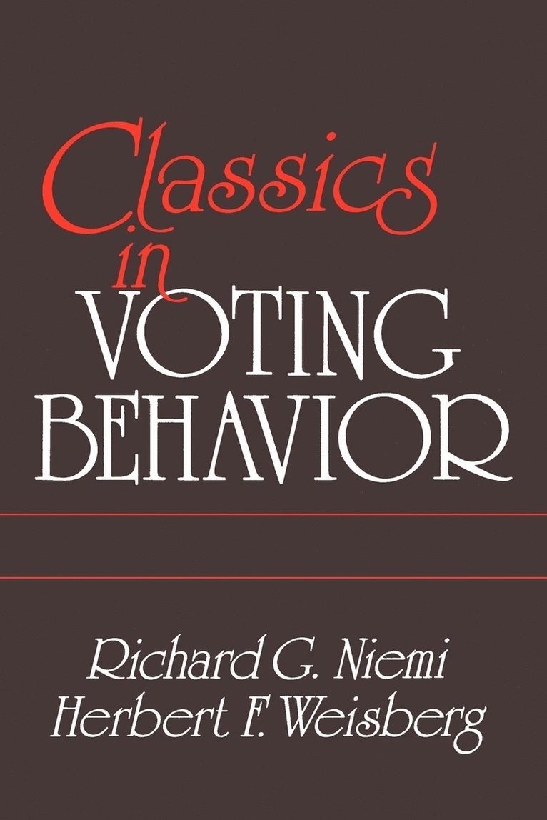 Classics in Voting Behavior 1