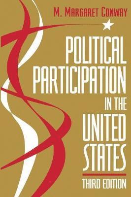 M. Margaret Conway - Political Participation in the United States, Häftad