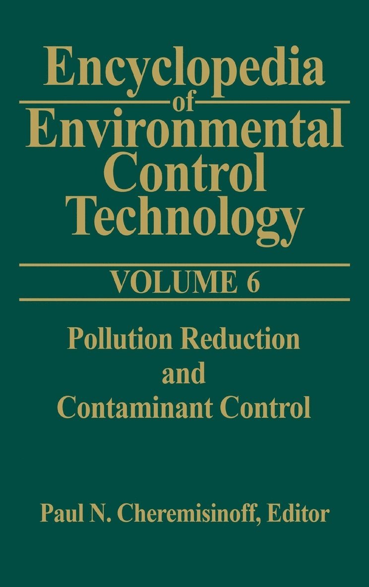 Encyclopedia of Environmental Control Technology: Volume 6 1