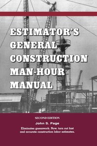 bokomslag Estimator's General Construction Manhour Manual