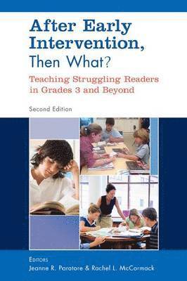 Jeanne R. Paratore, Rachel L. McCormack - After Early Intervention, Then What?, Häftad
