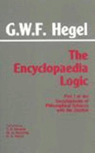 G. W. F. Hegel - Encyclopaedia Logic, Inbunden