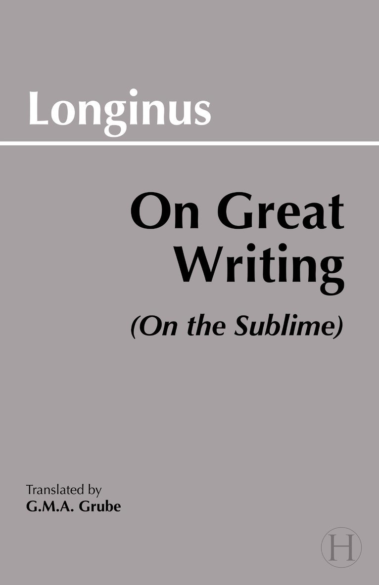 On Great Writing (On the Sublime) 1