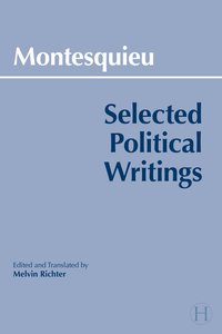 bokomslag Montesquieu: Selected Political Writings