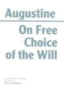 bokomslag On Free Choice of the Will