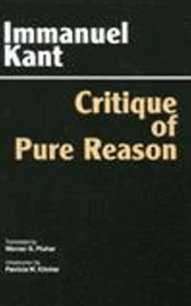 Immanuel Kant - Critique of Pure Reason, Inbunden