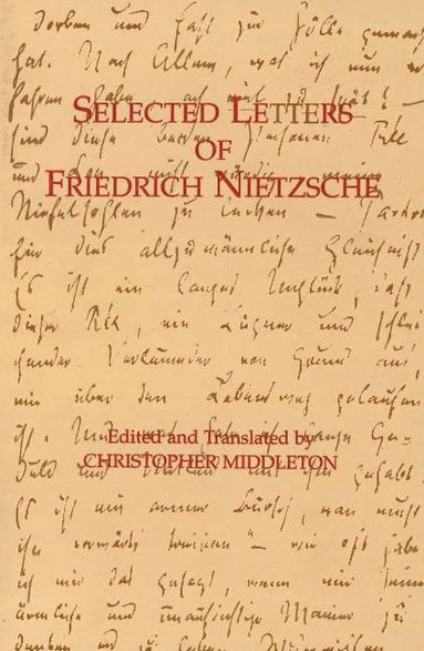 bokomslag Selected Letters of Friedrich Nietzsche