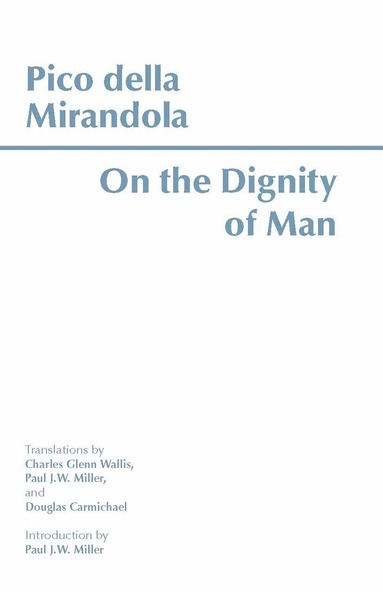 bokomslag On the Dignity of Man