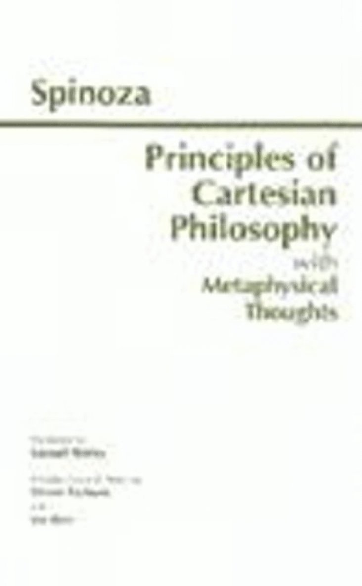 Baruch Spinoza, Lee Rice - Principles of Cartesian Philosophy, Inbunden