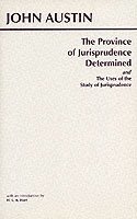 The Province of Jurisprudence Determined and The Uses of the Study of Jurisprudence 1