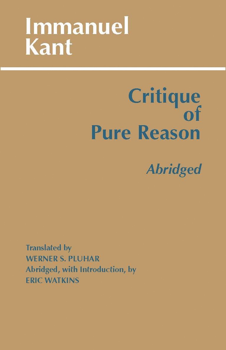 Immanuel Kant - Critique of Pure Reason, Abridged, Häftad