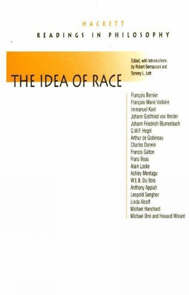Robert Bernasconi, Tommy L. Lott - Idea of Race, Inbunden