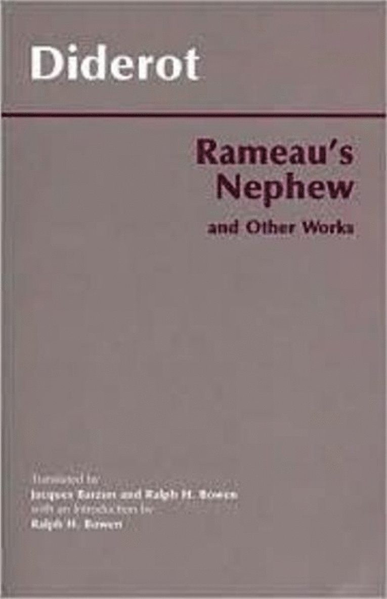 Denis Diderot - Rameau's Nephew, and Other Works, Inbunden