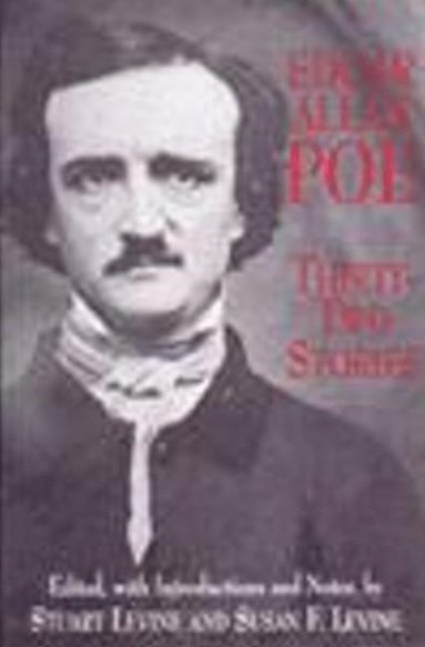 Edgar Allan Poe, Stuart Levine, Susan F. Levine - Thirty-Two Stories, Inbunden