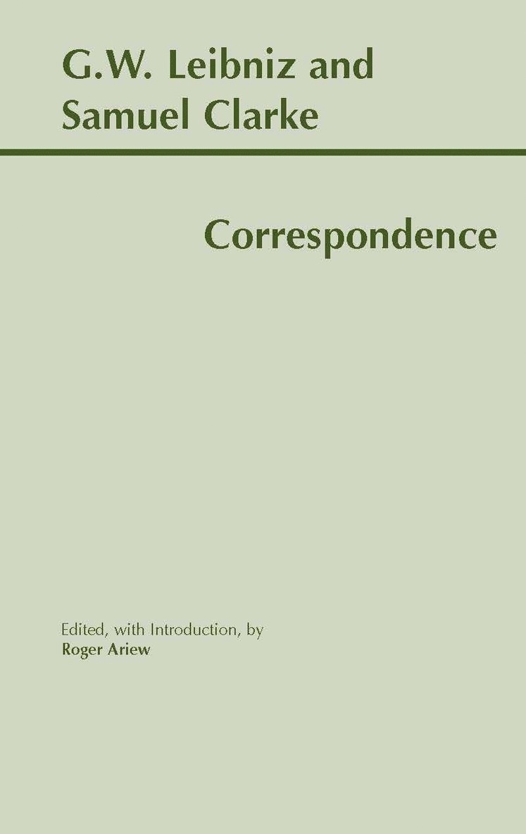 Leibniz and Clarke: Correspondence 1