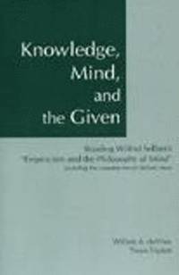 bokomslag Knowledge, Mind, and the Given