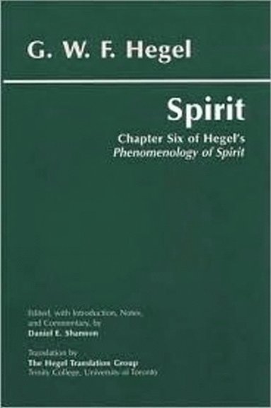 G. W. F. Hegel, Daniel E. Shannon - Spirit, Inbunden