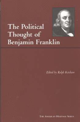 bokomslag The Political Thought of Benjamin Franklin