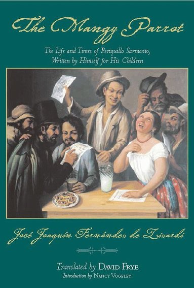Jose Joaquin Fernandez De Lizardi - Mangy Parrot, Häftad