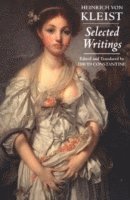 bokomslag Kleist: Selected Writings