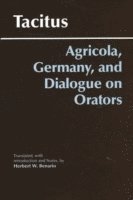 bokomslag Agricola, Germany, and Dialogue on Orators