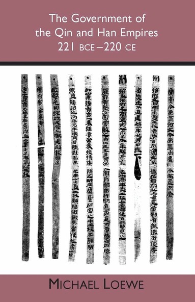 Michael Loewe - Government of the Qin and Han Empires, Häftad