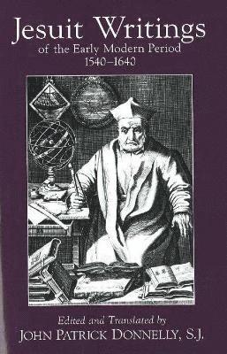 Jesuit Writings of the Early Modern Period 1