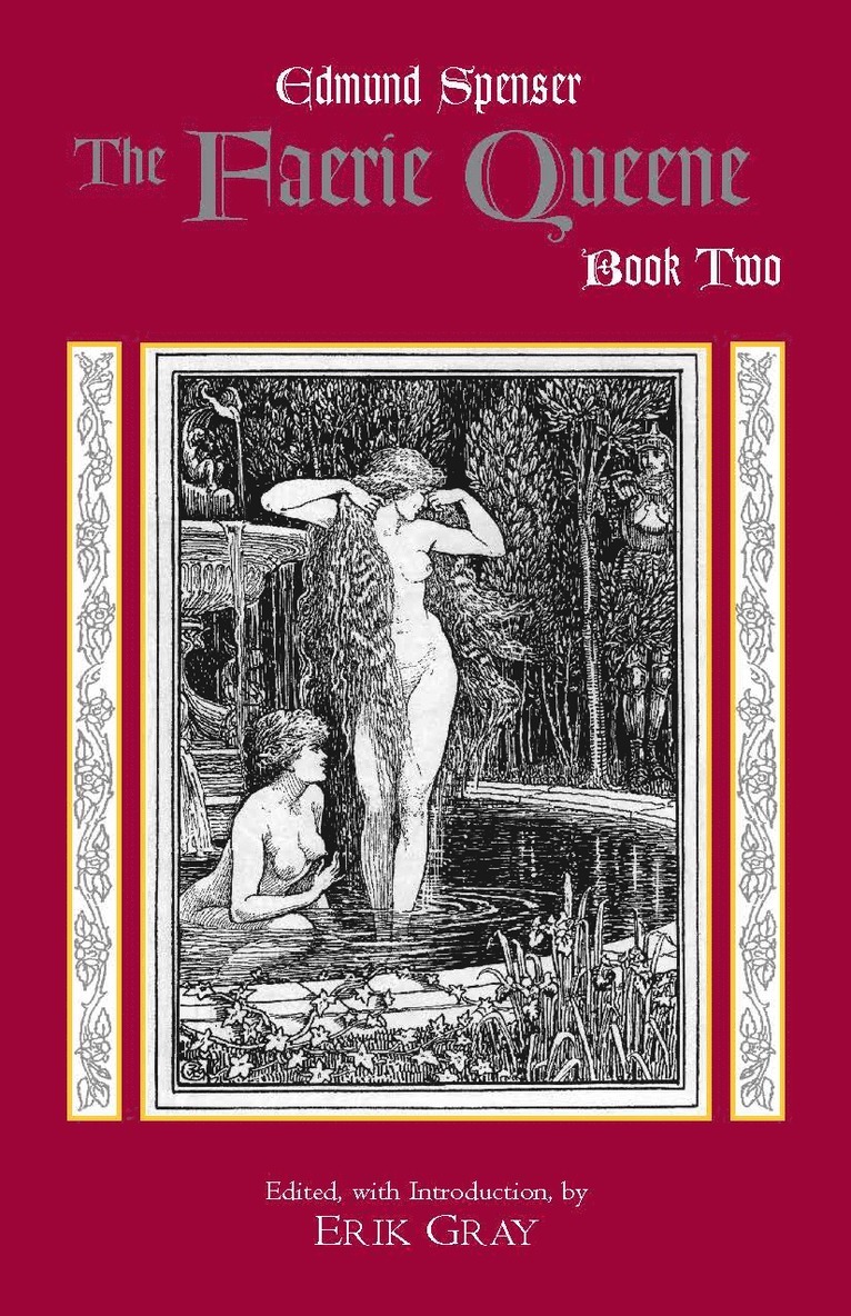 Edmund Spenser, Erik Gray, Abraham Stoll - Faerie Queene, Book Two, Häftad