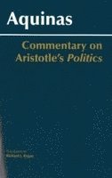Thomas Aquinas - Commentary on Aristotle's Politics, Häftad