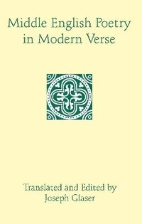 bokomslag Middle English Poetry in Modern Verse